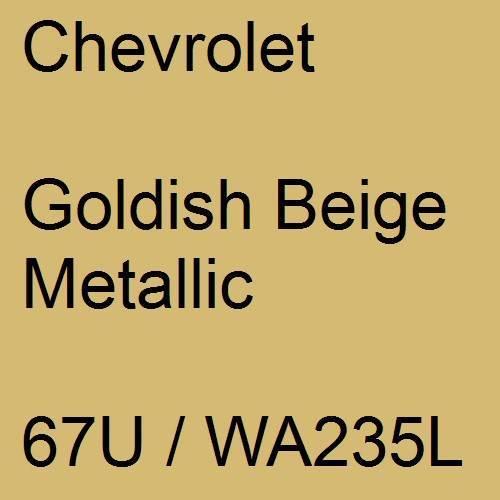 Chevrolet, Goldish Beige Metallic, 67U / WA235L.